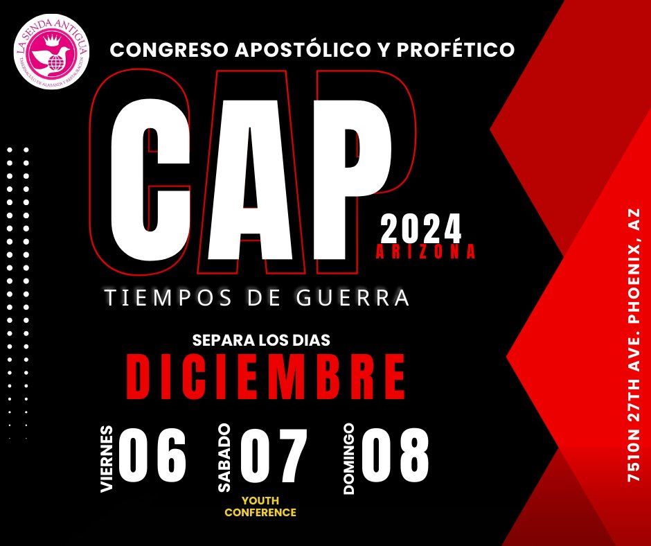 APERTURA DEL CONGRESO APOST\u00d3LICO Y PROF\u00c9TICO - CAP 2024 ARIZONA