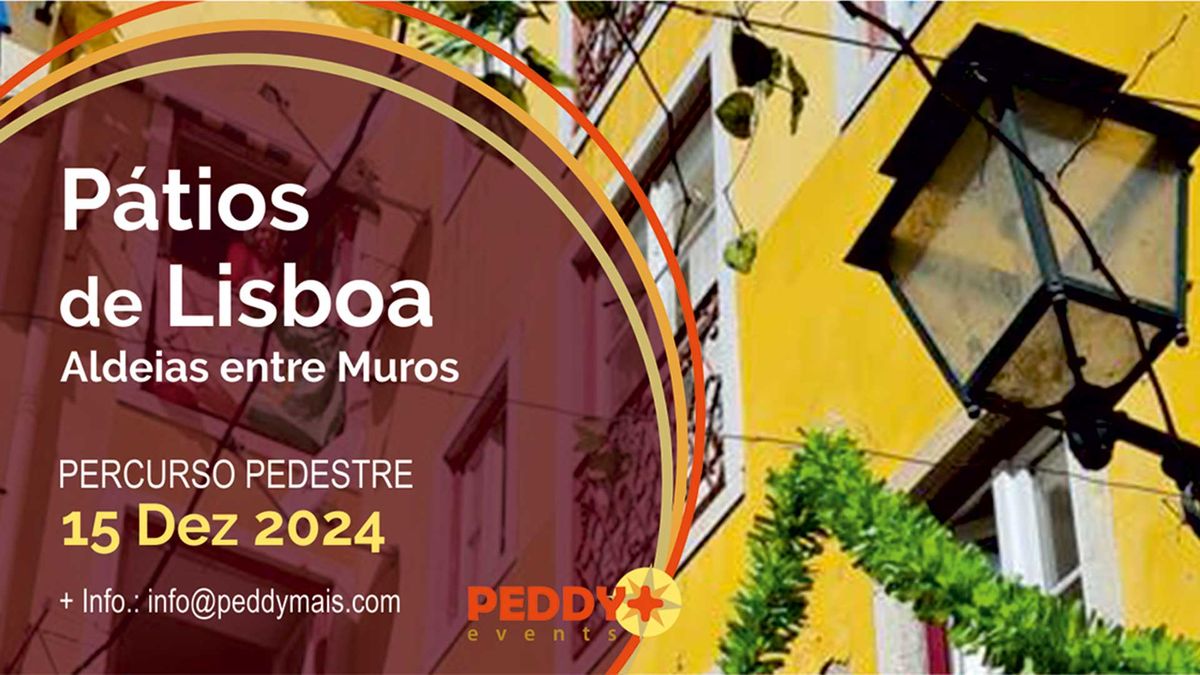 Percurso Pedestre "P\u00e1tios de Lisboa, Aldeias Entre Muros"