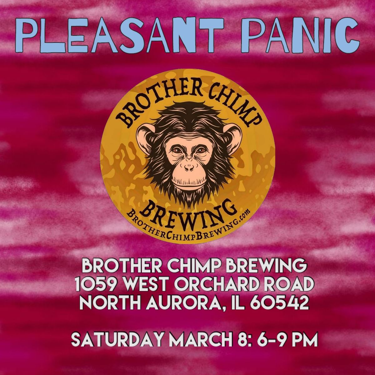 March On at Brother Chimp - Pleasant Panic