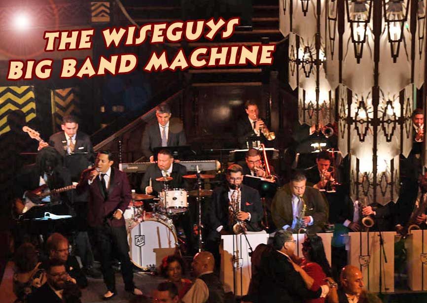 The Wiseguys Big Band Machine