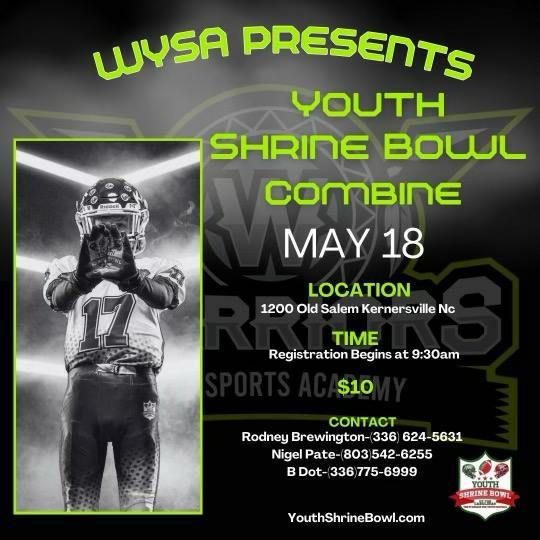 WYSA Football & Cheer (Youth Shrine Bowl Combine)