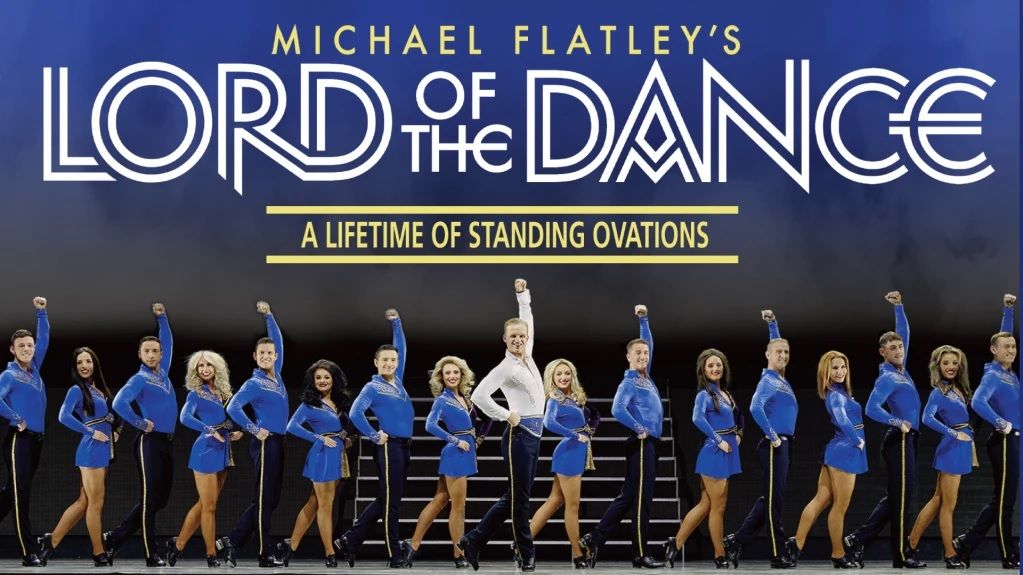 Lord of the Dance - A Lifetime of Standing Ovations, Birmingham (Marchants Coach tour)