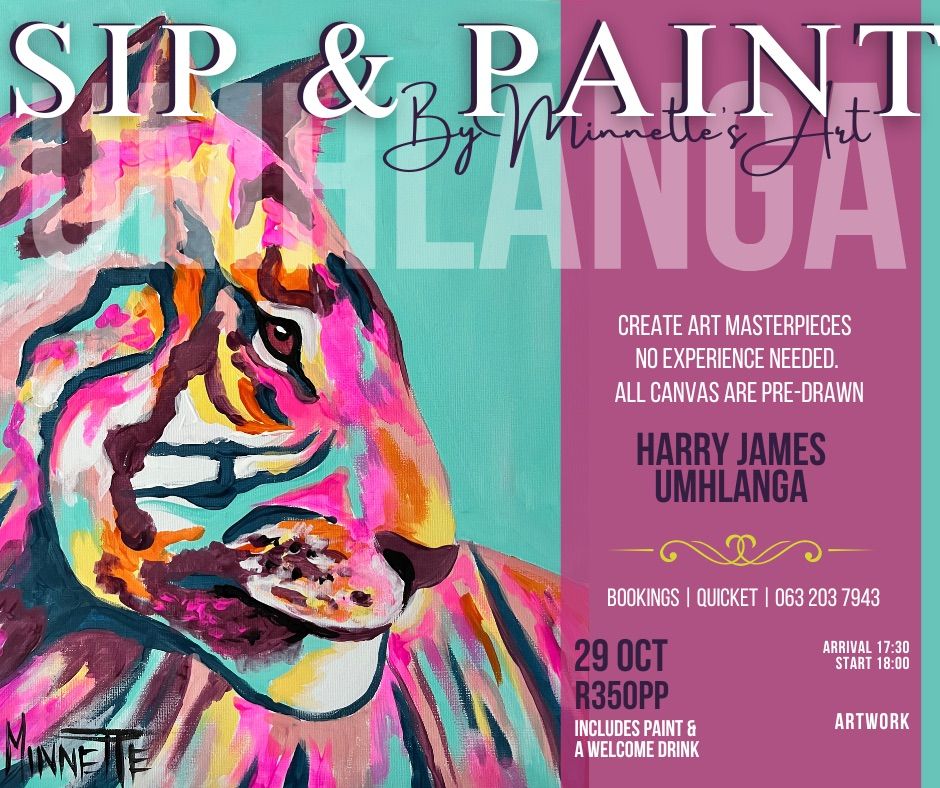 Sip & Paint - HARRY JAMES - Umhlanga