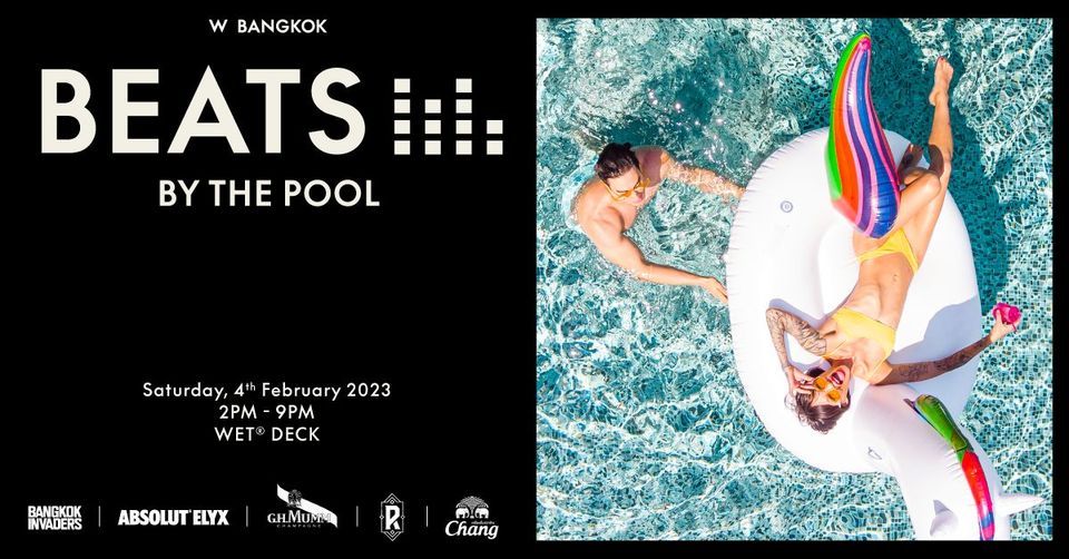 Beats by The Pool l 4 February 2023