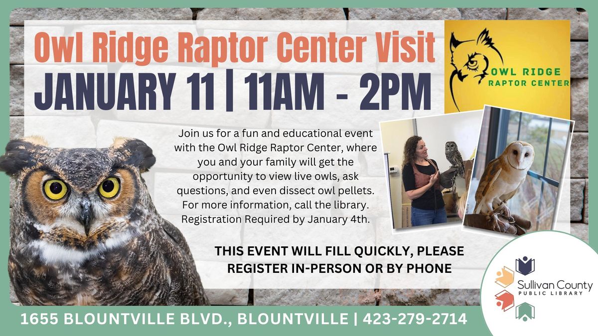 Owls at the library! A visit from Owl Ridge Raptor Center