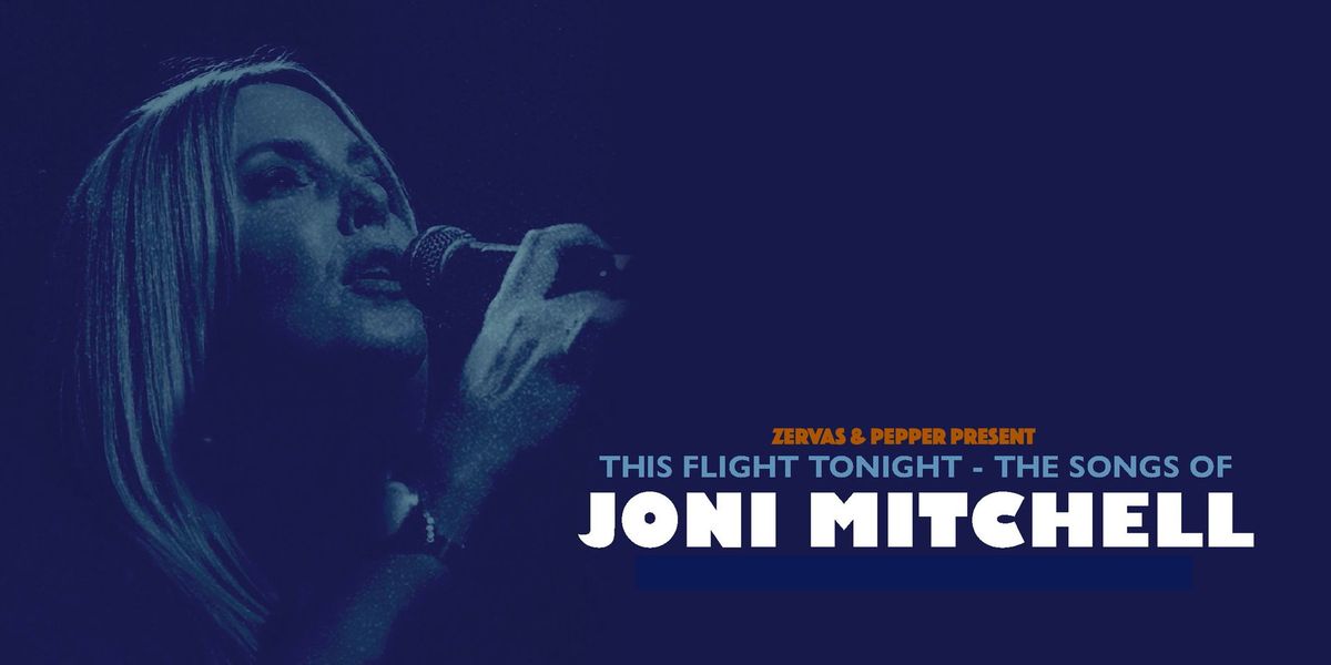 Barnsley Civic- This Flight Tonight -The Songs of Joni Mitchell