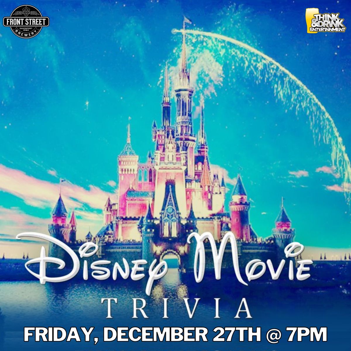 Disney Movie Trivia @ Front Street Brewery (Davenport, IA) \/ Friday, December 27th @ 7pm