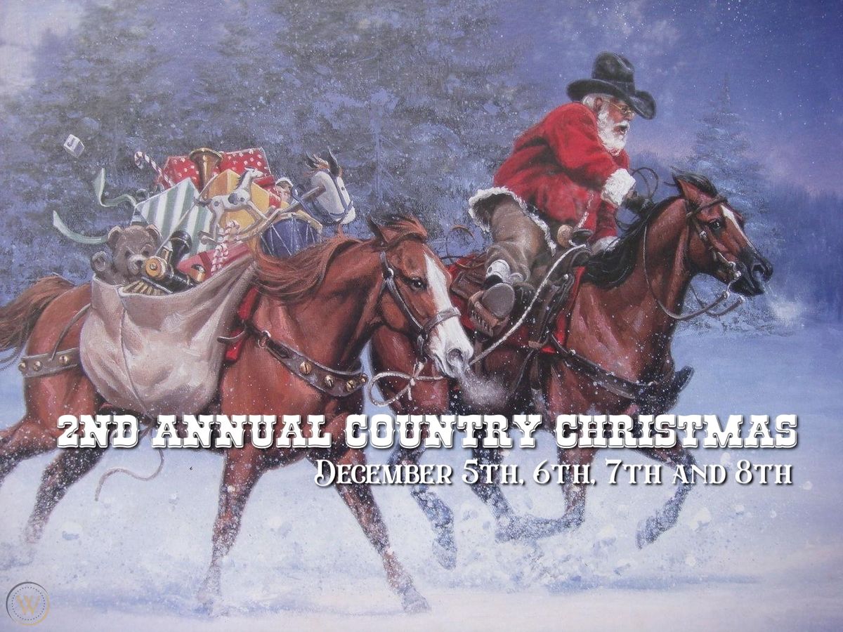 2nd Annual Country Christmas