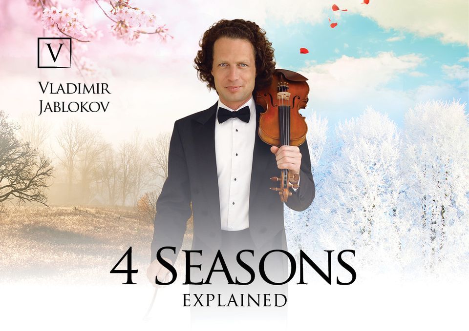 Vladimir Jablokov - Four Seasons Explained