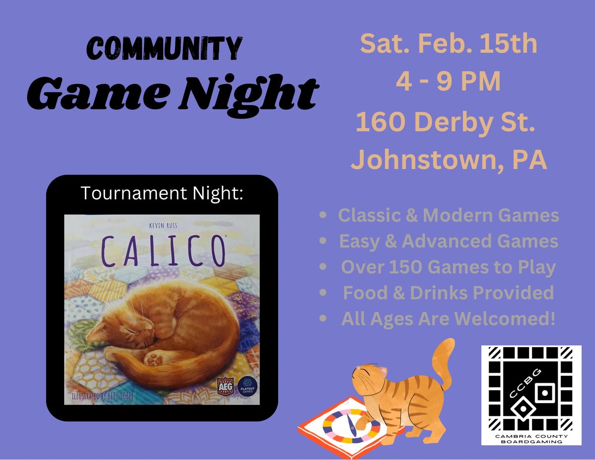 February's Game Night Tournament featuring Calico