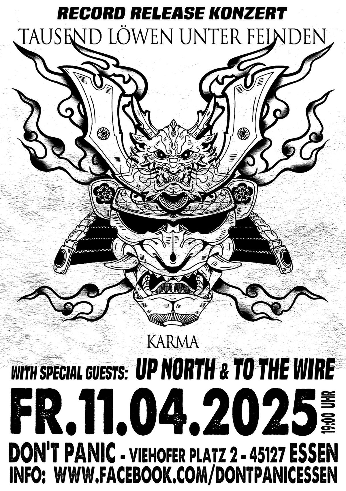 TAUSEND L\u00d6WEN UNTER FEINDEN ("Karma" Record Release Konzert) + TO THE WIRE + UP NORTH