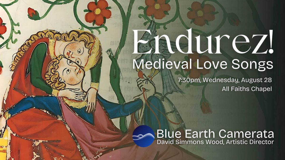 Endurez! Medieval Love Songs