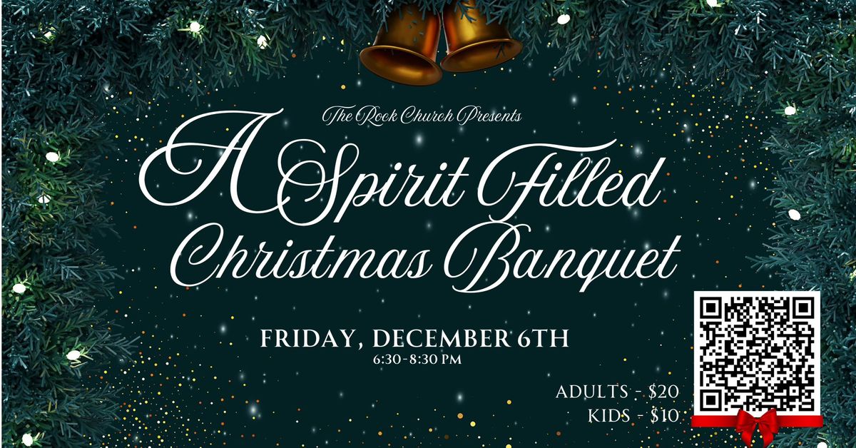 A Spirit Filled Christmas - Banquet! 