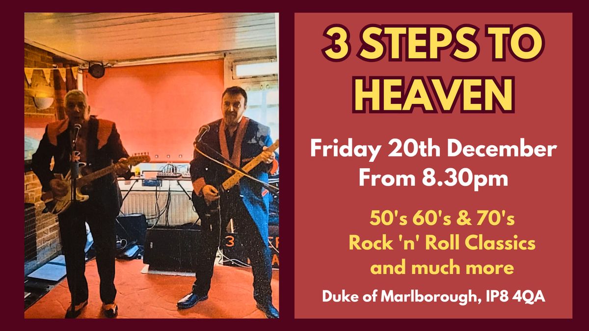 3 Steps to Heaven LIVE @ Duke of Marlborough 