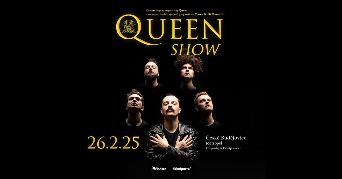 QUEENSHOW - \u010cesk\u00e9 Bud\u011bjovice