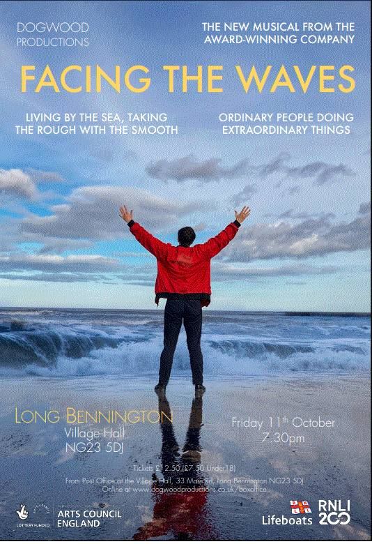 Facing The Waves - at Long Bennington, a new musical about and in partnership with the RNLI