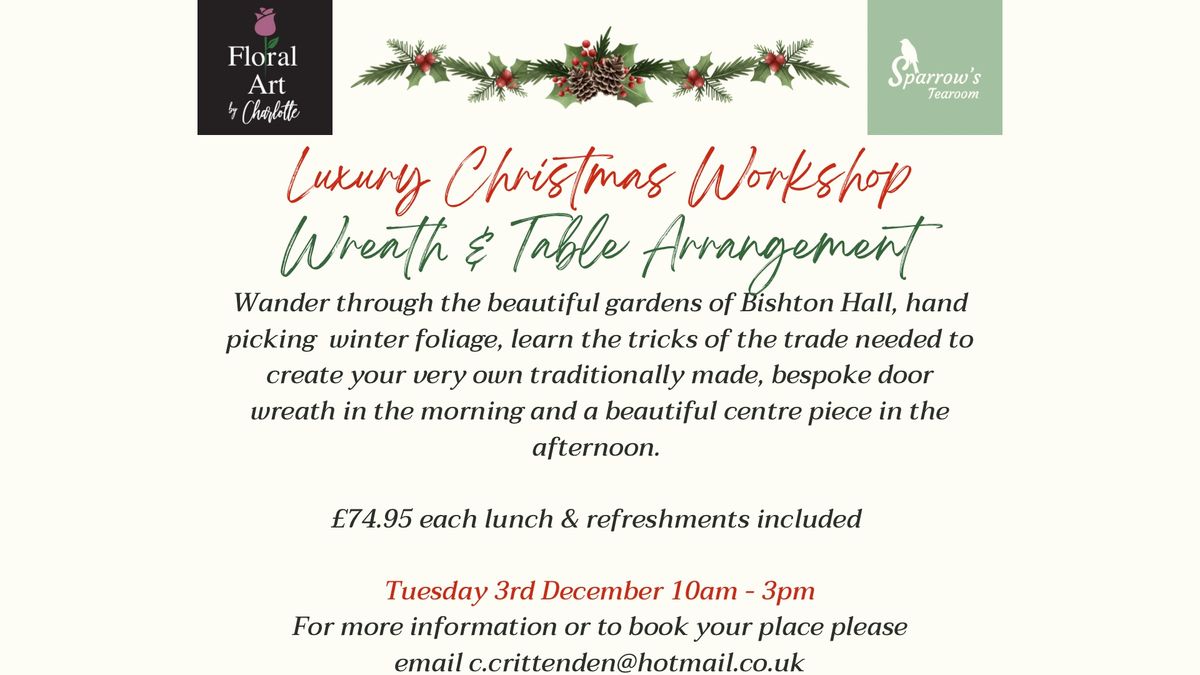 Luxury Christmas Workshop