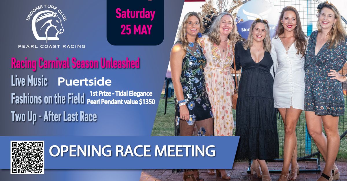 Broome Turf Club Opening Race Meeting