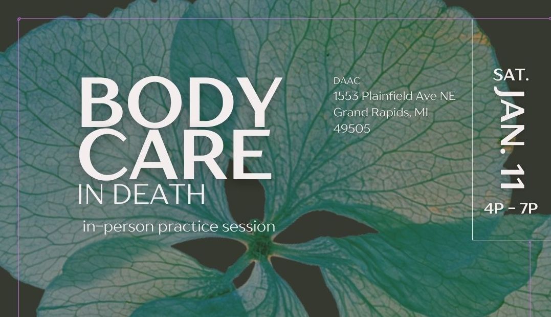 Body Care in Death In-Person Practice