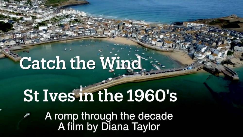 Special Screening: CATCH THE WIND ST IVES IN THE 60S