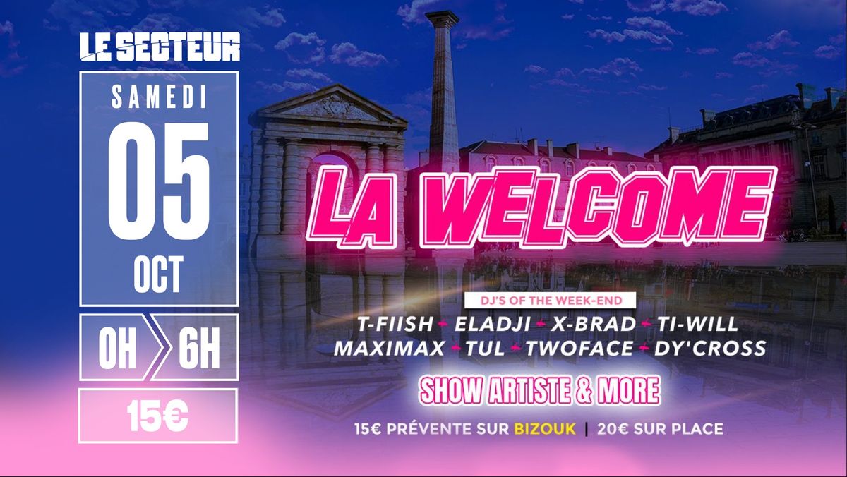 LA WELCOME \u2605 \ud83d\ude4c