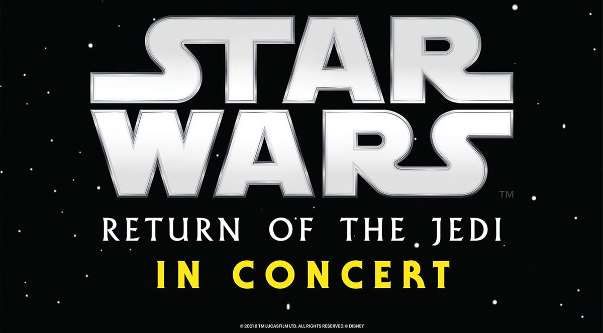 Star Wars - The Return of the Jedi in Concert at Bass Performance Hall