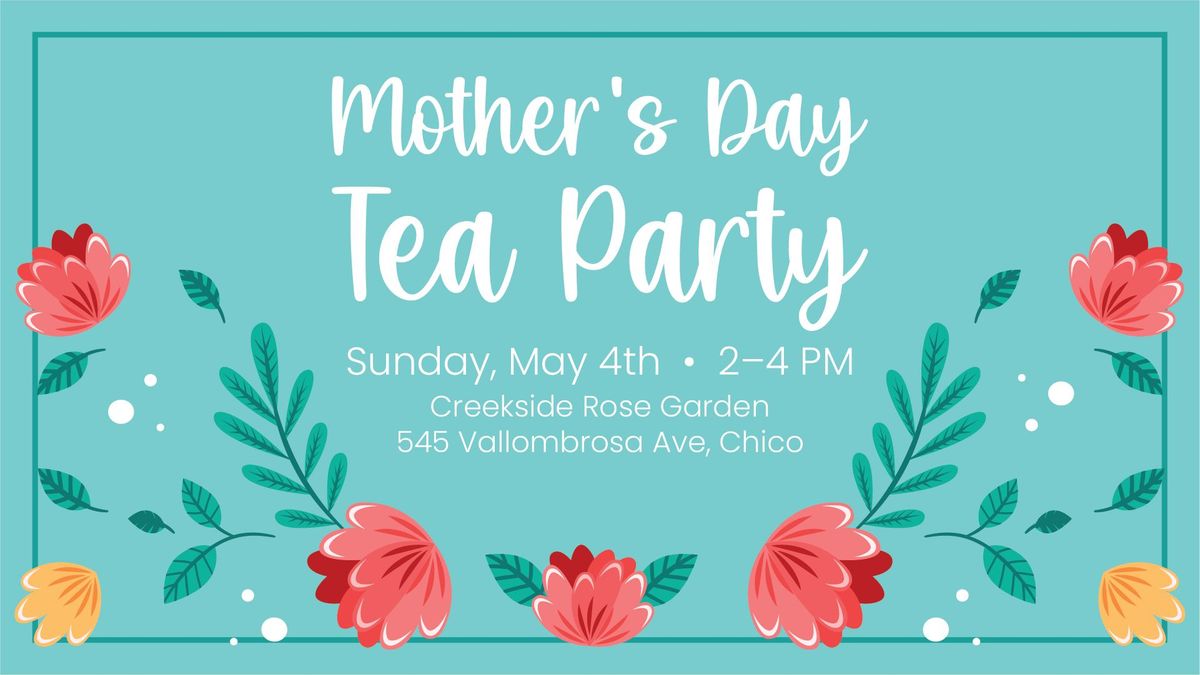 Mother's Day Tea Party