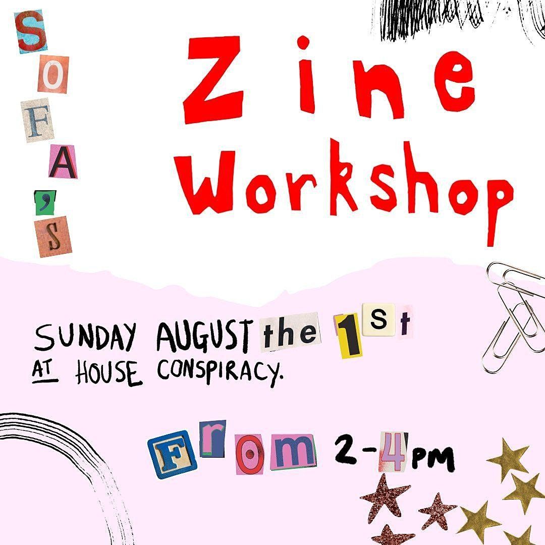 Zine Workshop - A House Is Not A Home