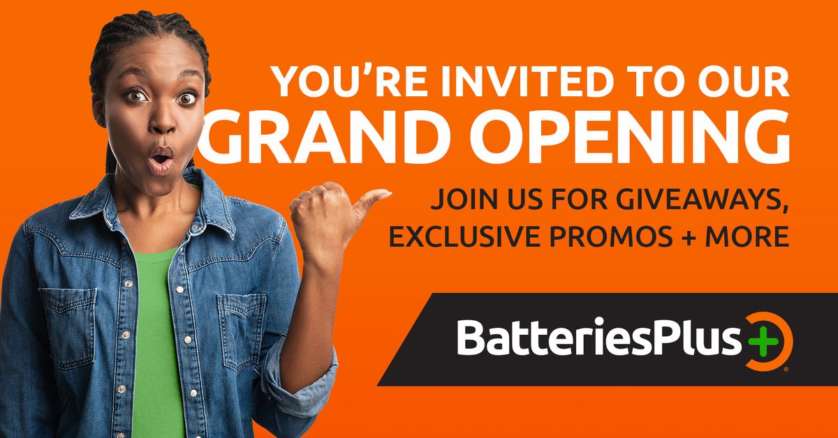 Batteries Plus - Grand Opening - Boca Raton