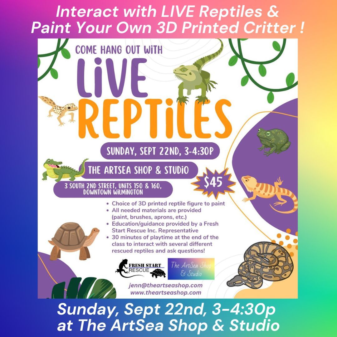 Interact with LIVE Reptiles & Paint Your Own 3D Printed Critter!