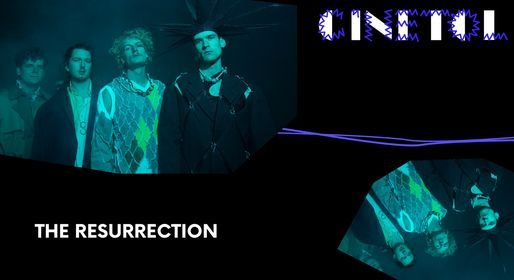 Cinetol presents: The Resurrection | New Date