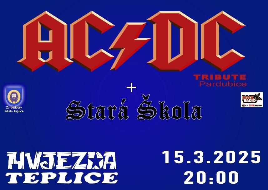 Koncert skupin AC\/DC tribute a STAR\u00c1 \u0160KOLA na Hvjezd\u011b. 