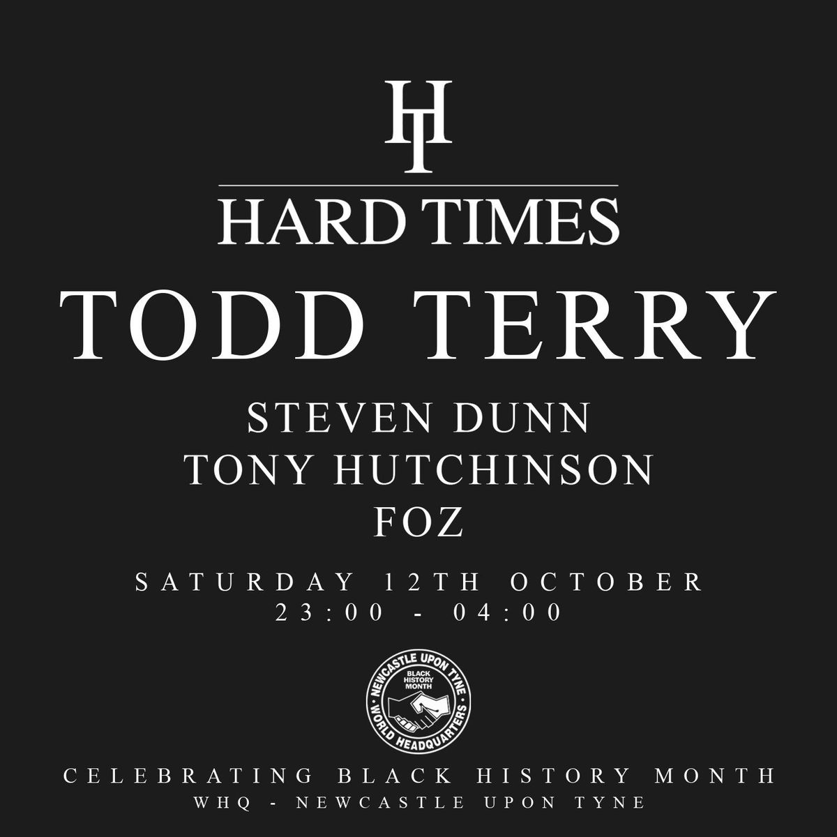 World HQ Black History Month: HARD TIMES presents TODD TERRY