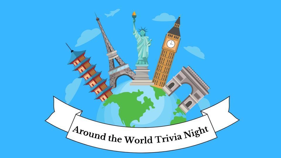 Trivia Night - Around the World