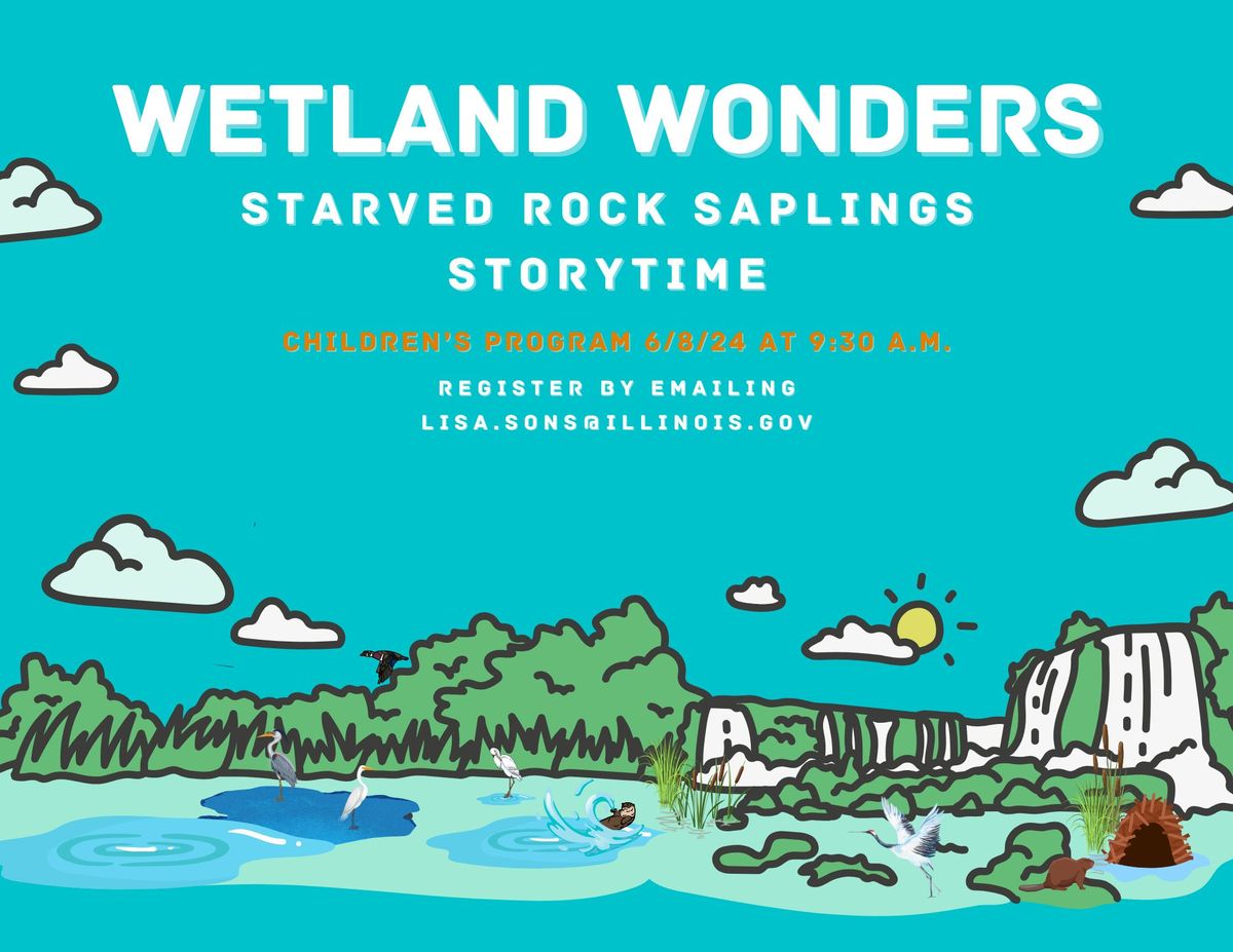 Starved Rock Saplings Storytime-Wetland Wonders