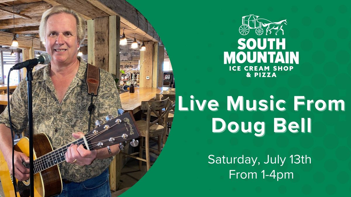 FREE Live Music From Doug Bell