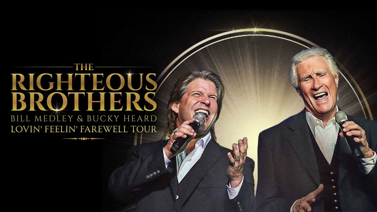 The Righteous Brothers Lovin' Feelin' Farewell Tour