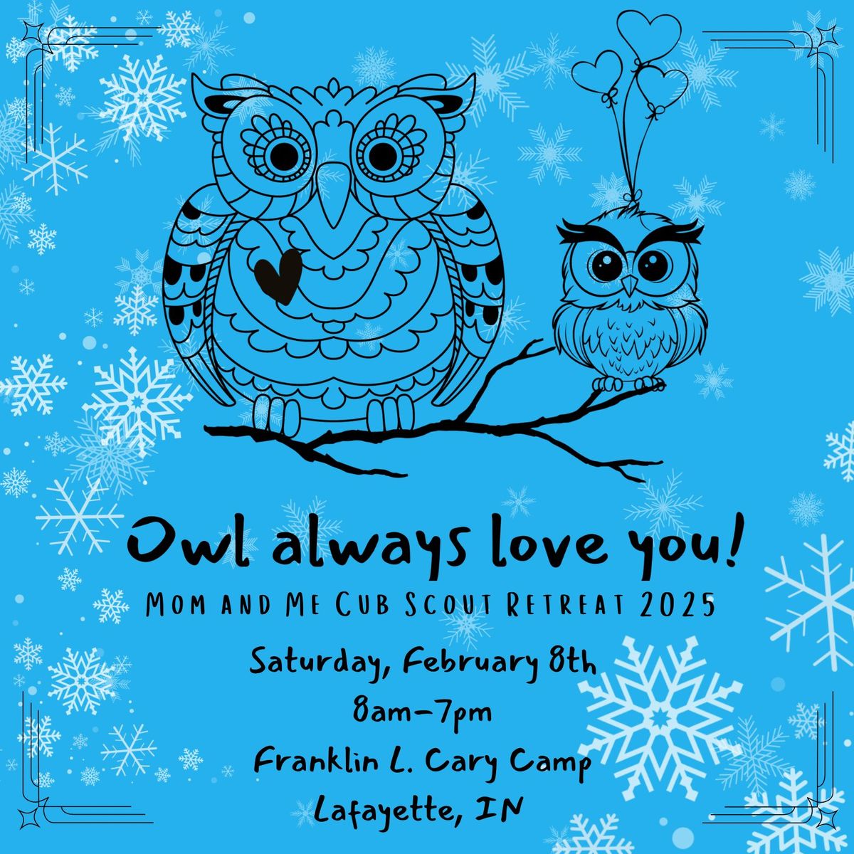 Owl Always Love You - Mom & Me Cub Scout Retreat