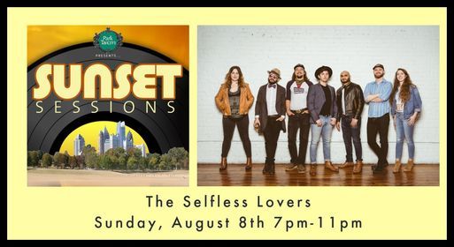 Sunset Sessions Presents The Selfless Lovers