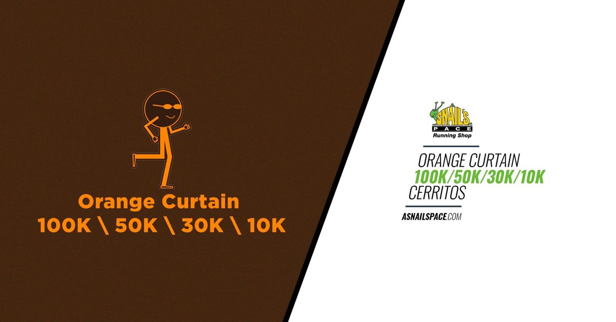 Orange Curtain 100K\/50K\/30K\/10K