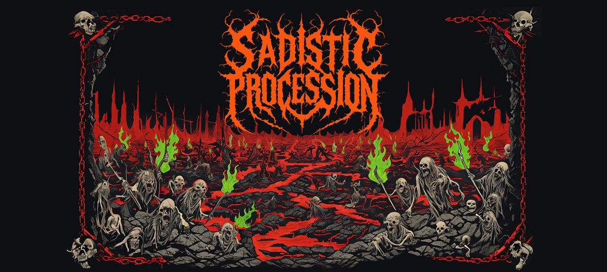 Sadistic Procession