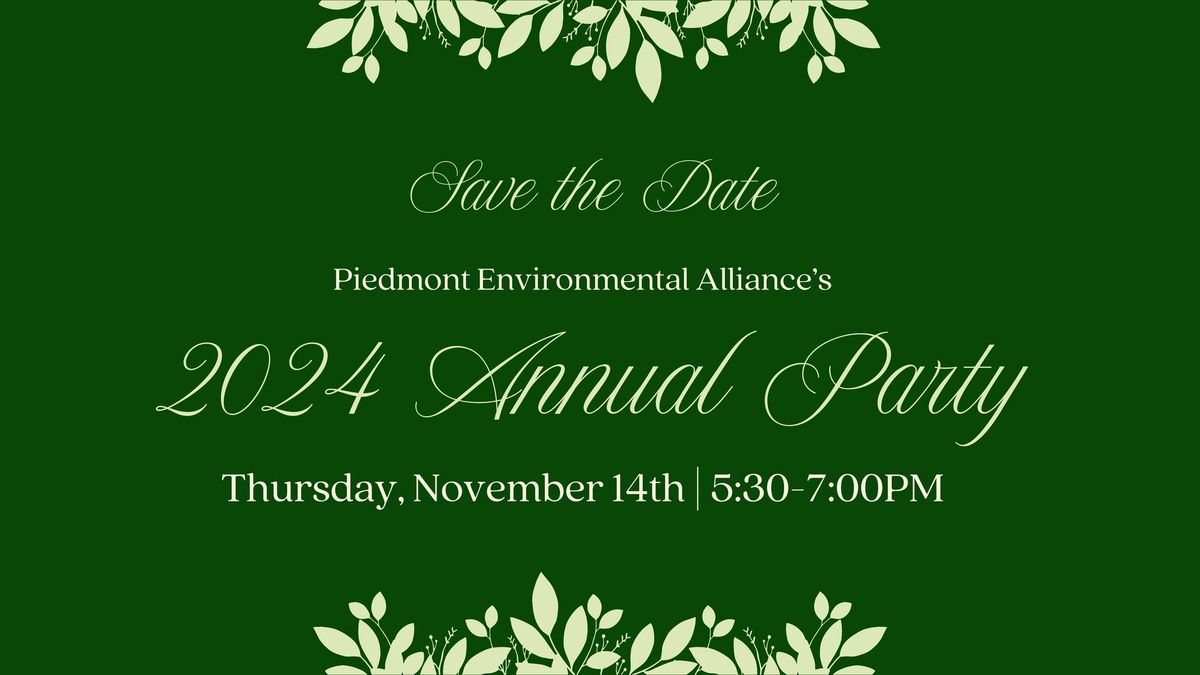 Piedmont Environmental Alliance\u2019s 2024 Annual Party