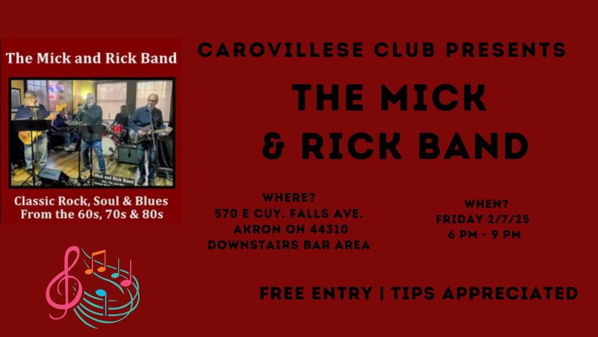 Live Music: The Mick and Rick Band