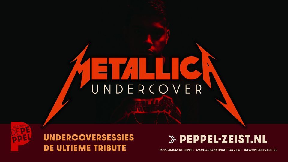  Undercover: Metallica 