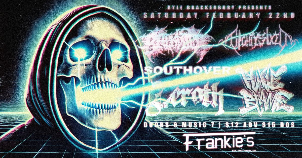 Backbiter, XEighty-SixedX, Southover, Place Blame & Zeroth at Frankies