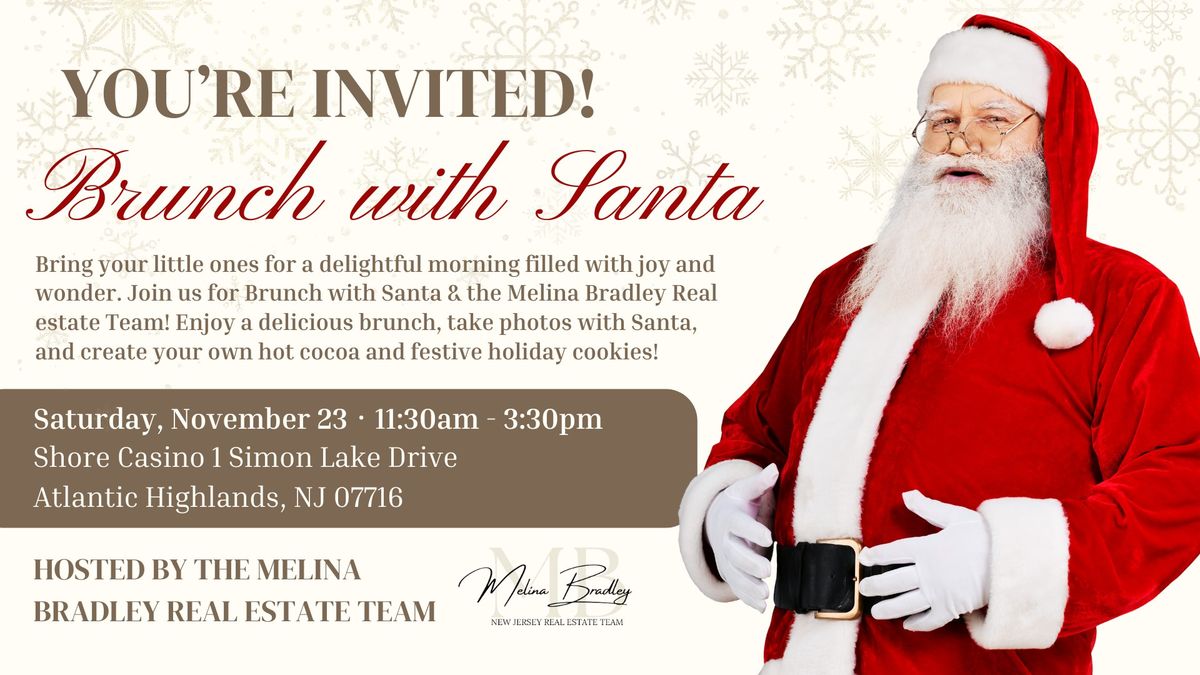 Brunch with Santa and the Melina Bradley Real Estate Team!\ud83c\udf85