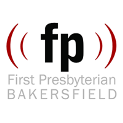 First Presbyterian Church Bakersfield