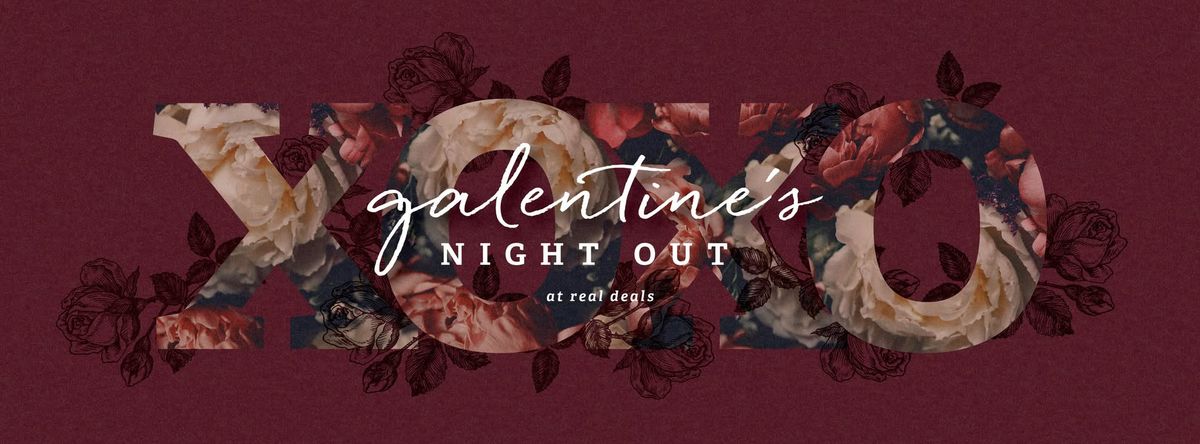 Galentine's Night Out!