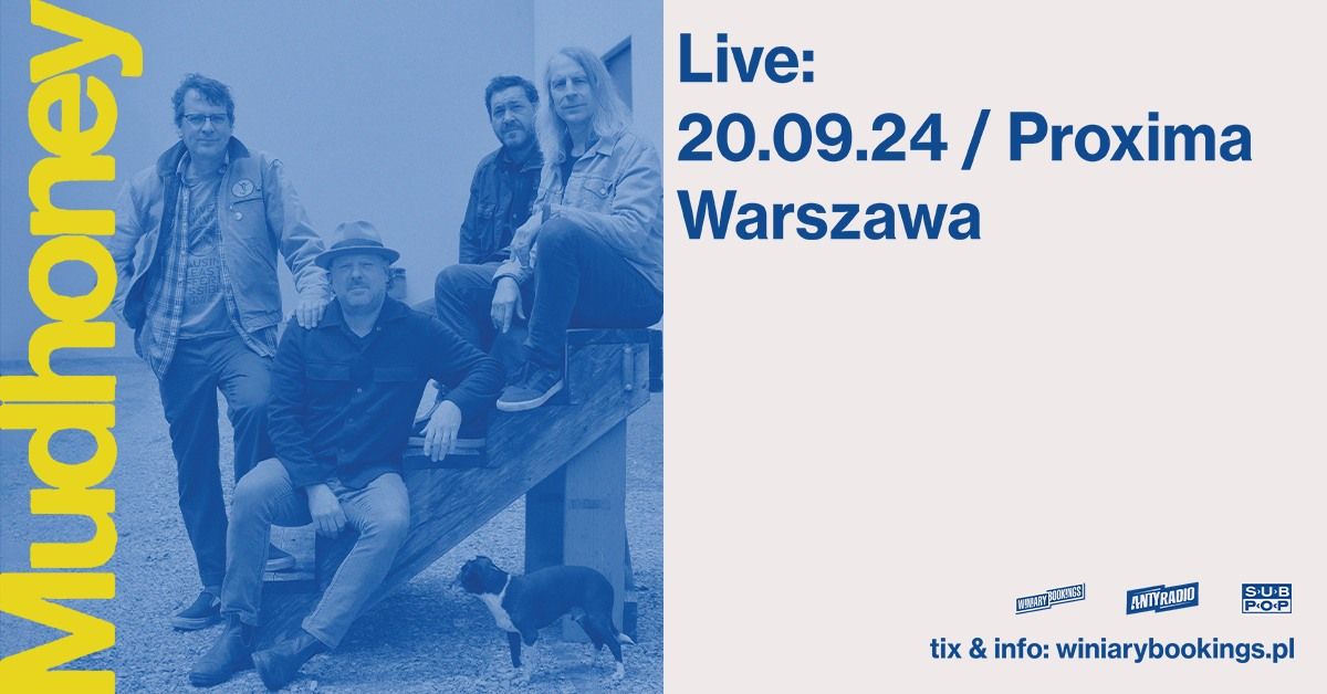 SOLD OUT | MUDHONEY + S\u00f8wt \/ 20.09.24 \/ Proxima, Warszawa