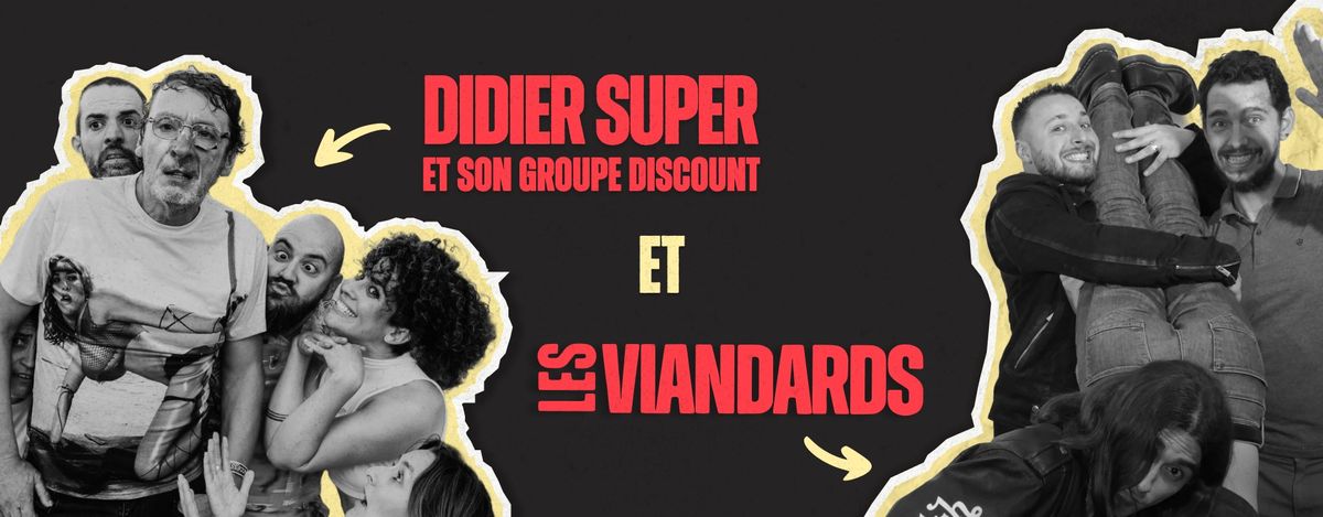 DIDIER SUPER & Les Viandards @chezpaulette 